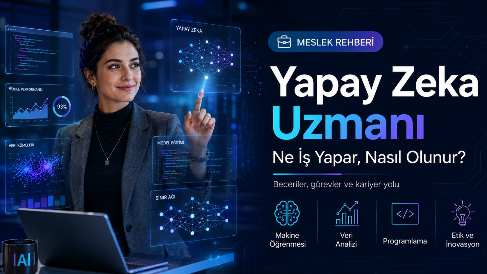 Yapay Zeka Uzmanı Olmak İçin Gerekli Beceriler